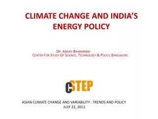 CLIMATE CHANGE AND INDIA’S ENERGY POLICY