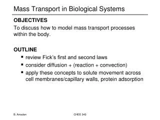 Mass Transport in Biological Systems