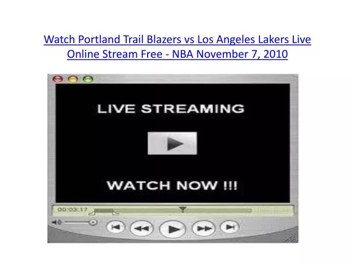 watch portland trail blazers vs los angeles lakers live online stream free nba november 7 2010