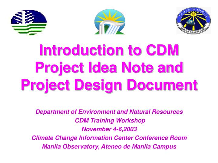 introduction to cdm project idea note and project design document