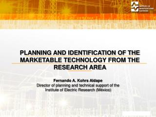 PLANNING AND IDENTIFICATION OF THE MARKETABLE TECHNOLOGY FROM THE RESEARCH AREA