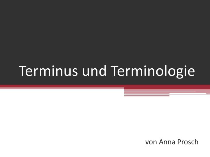 terminus und terminologie