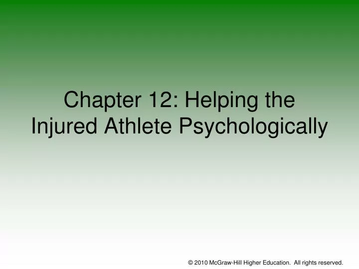 chapter 12 helping the injured athlete psychologically