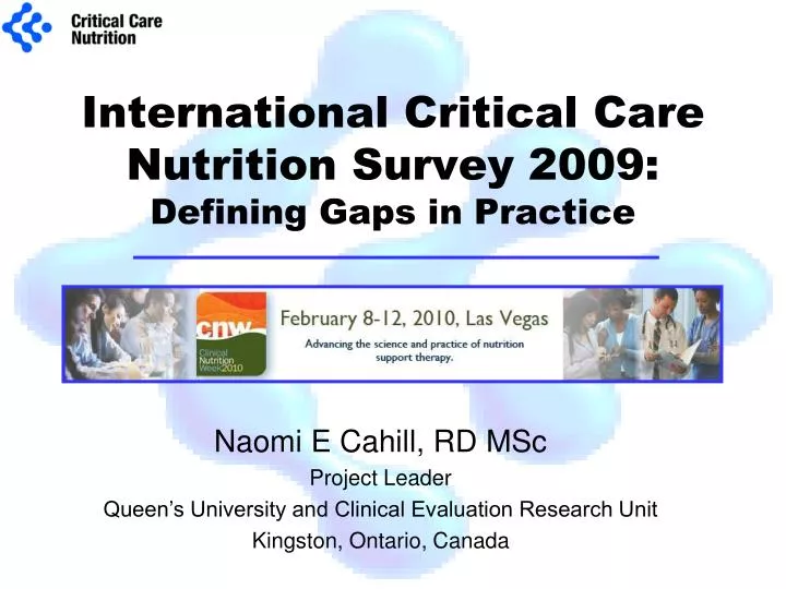 international critical care nutrition survey 2009 defining gaps in practice