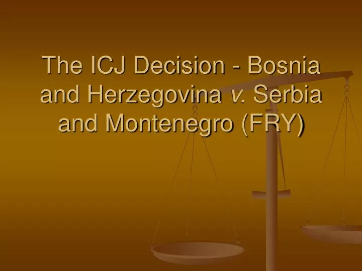 the icj decision bosnia and herzegovina v serbia and montenegro fry