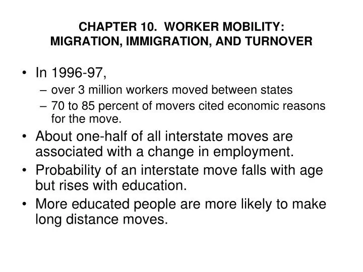 chapter 10 worker mobility migration immigration and turnover