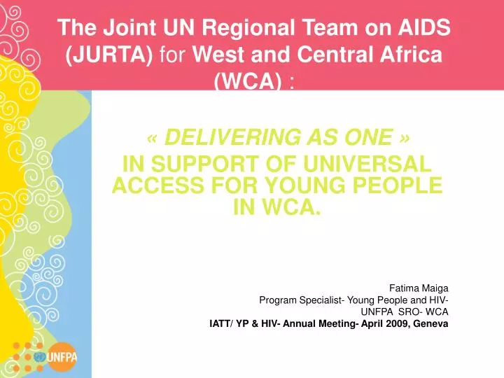 the joint un regional team on aids jurta for west and central africa wca