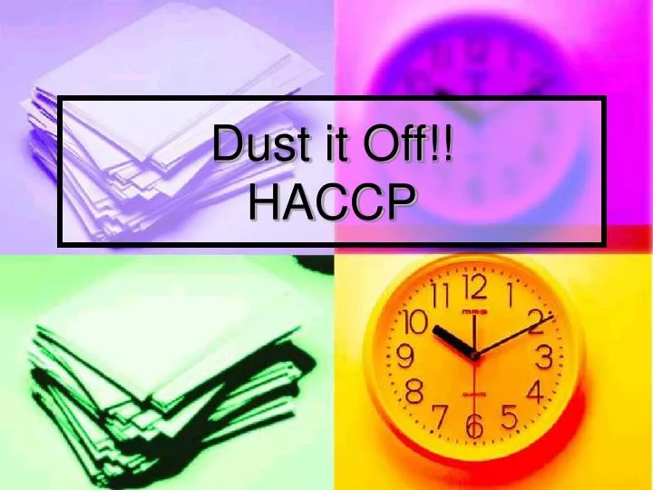 dust it off haccp