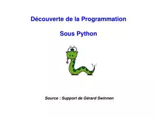 Découverte de la Programmation Sous Python