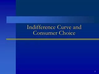 Indifference Curve and Consumer Choice