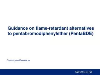 Guidance on flame-retardant alternatives to pentabromodiphenylether (PentaBDE)
