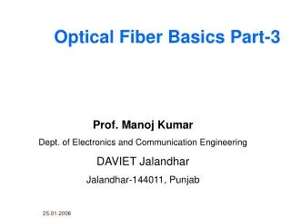 Optical Fiber Basics Part-3