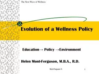 Evolution of a Wellness Policy