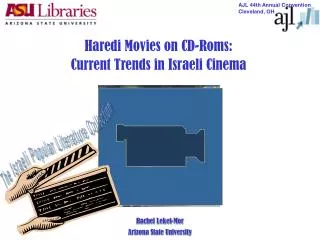 Haredi Movies on CD-Roms: Current Trends in Israeli Cinema