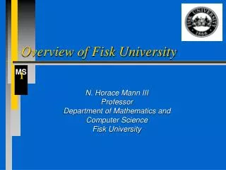Overview of Fisk University
