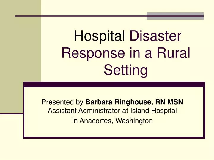 hospital disaster response in a rural setting