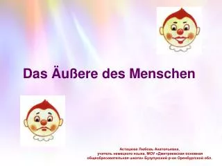 das u ere des menschen