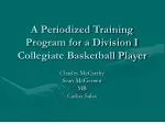 A Periodized Training Program for a Division I Collegiate Basketball Player - slide 1