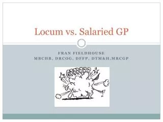 Locum vs. Salaried GP