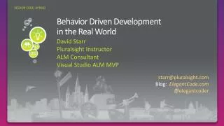 Behavior Driven Development in the Real World