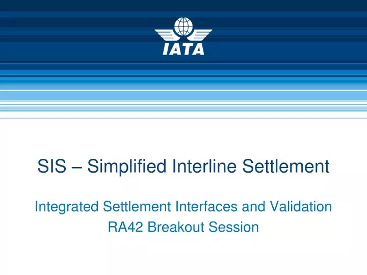sis simplified interline settlement