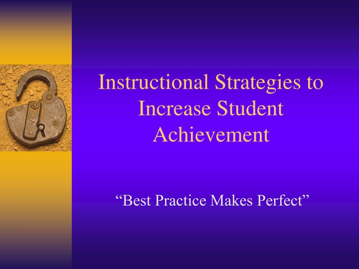 instructional strategies to increase student achievement
