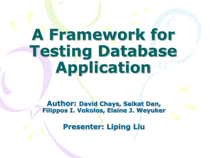 a framework for testing database application