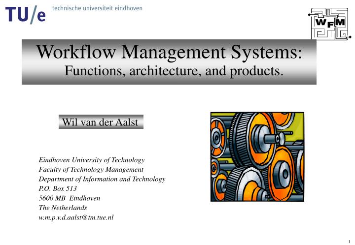 workflow management systems functions architecture and products