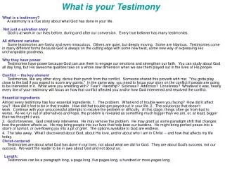 What is your Testimony