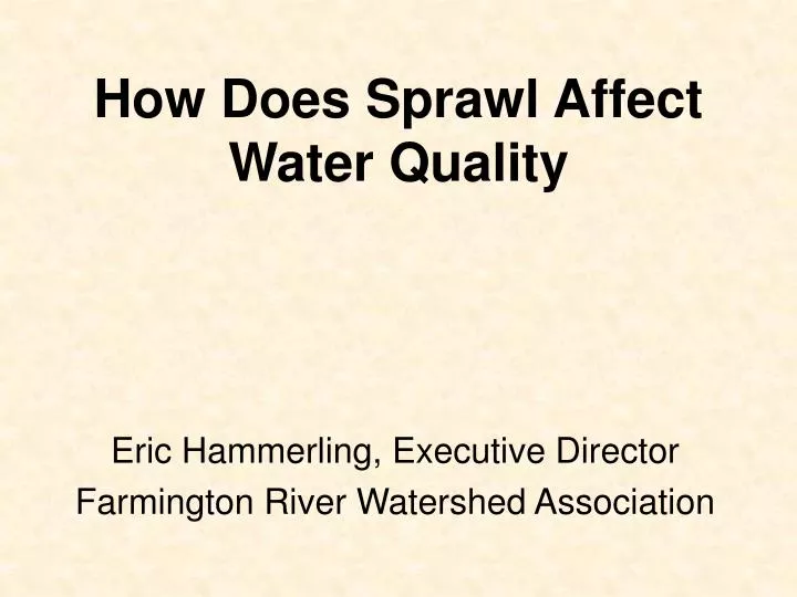 how does sprawl affect water quality