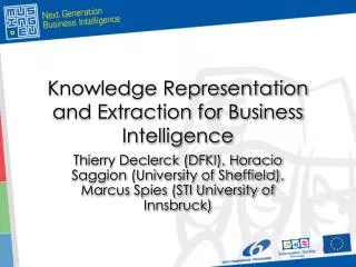 Knowledge Representation and Extraction for Business Intelligence