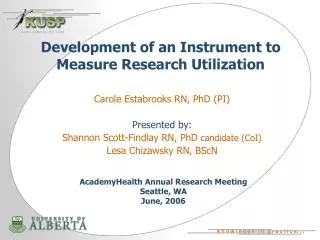Development of an Instrument to Measure Research Utilization