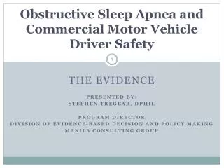 Obstructive Sleep Apnea and Commercial Motor Vehicle Driver Safety