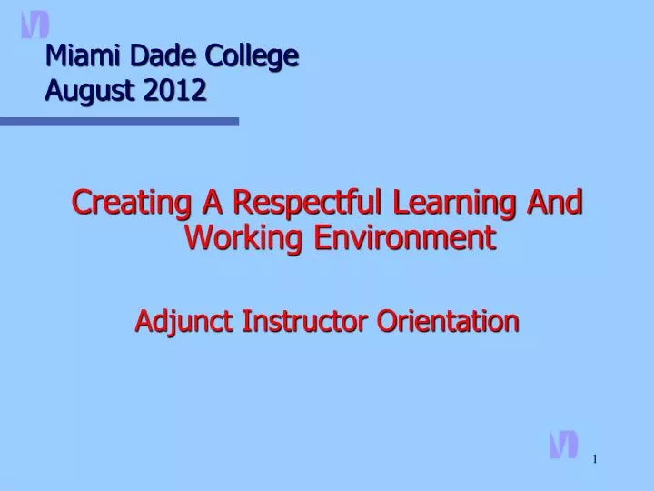 miami dade college august 2012