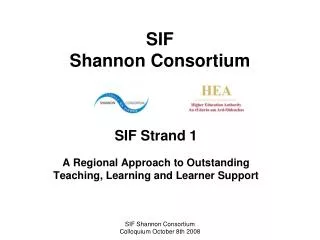 SIF Shannon Consortium