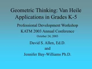 Geometric Thinking: Van Heile Applications in Grades K-5