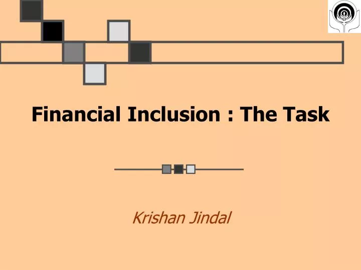 financial inclusion the task