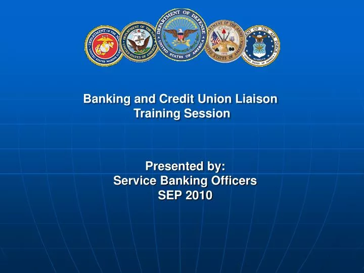 presented by service banking officers sep 2010