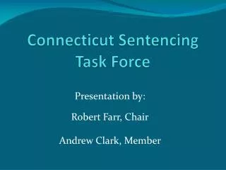 Connecticut Sentencing Task Force