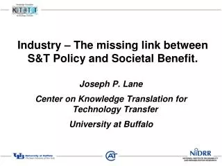 Industry – The missing link between S&amp;T Policy and Societal Benefit.