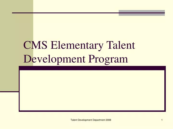 cms elementary talent development program