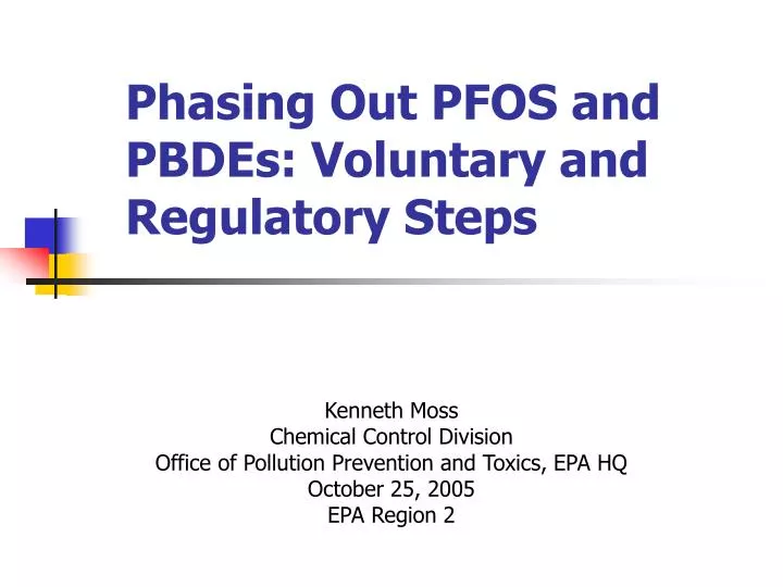 phasing out pfos and pbdes voluntary and regulatory steps