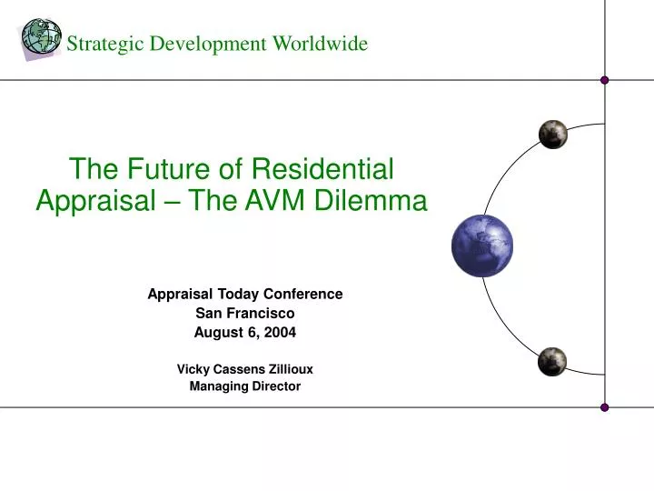 appraisal today conference san francisco august 6 2004 vicky cassens zillioux managing director