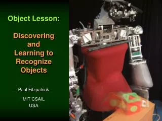 Object Lesson: Discovering and Learning to Recognize Objects
