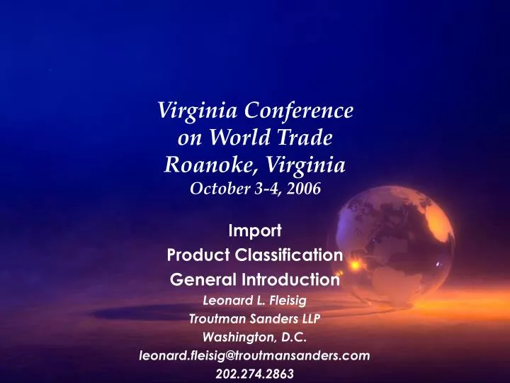 virginia conference on world trade roanoke virginia october 3 4 2006