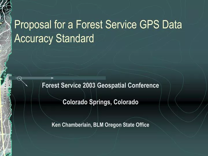 proposal for a forest service gps data accuracy standard