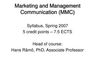 Marketing and Management Communication (MMC)