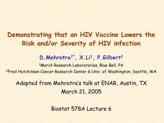 Demonstrating that an HIV Vaccine Lowers the Risk and/or Severity of HIV infection