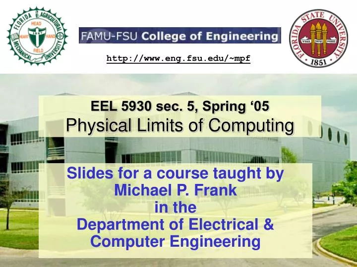 eel 5930 sec 5 spring 05 physical limits of computing