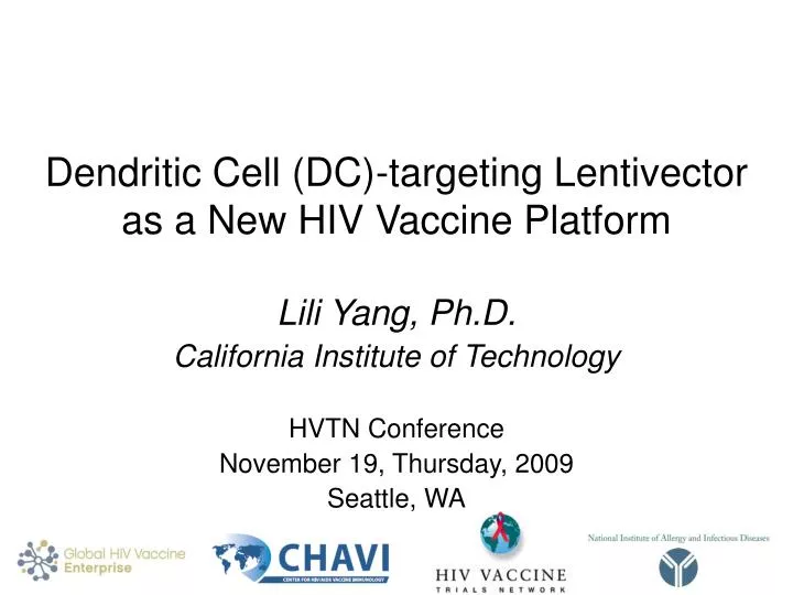 dendritic cell dc targeting lentivector as a new hiv vaccine platform